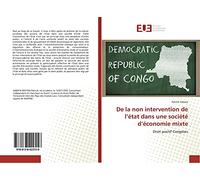 De la non intervention de l’état dans une société d’économie mixte: Droit positif Congolais