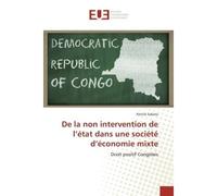 De la non intervention de l'etat dans une societe d'economie mixte Droit positif Congolais - Patrick Sabata - Universitaires Europeennes - broché - Etude