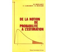 De La Notion De Probabilite A L'estimation - Manuel D'exercices Corrigés Avec Rappels De Cours