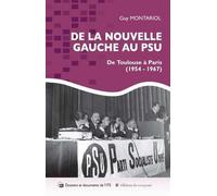 De La Nouvelle Gauche Au Psu - De Toulouse À Paris (1954-1967)