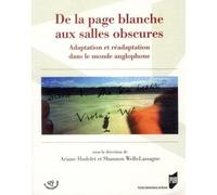 DE LA PAGE BLANCHE AUX SALLES OBSCURES