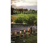 De la "parenté" Critique d’un concept anthropologique