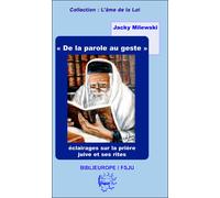 De la parole au geste - Jacky Milewski - Biblieurope - broché - Essai