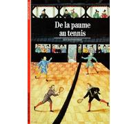 De la paume au tennis