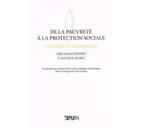 De la pauvreté à la protection sociale : histoire et patrimoine: Mélanges offerts à Yannick Marec
