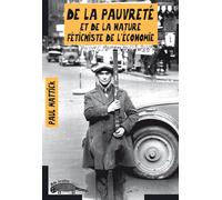 De la pauvreté et de la nature fétichiste de l’économie