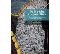 De la pêche à l'aquaculture Fabrice Teletchea (Auteur)