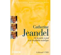 Catherine Jeandel – De la pêche à pied à la circulation océanique – CD (texte lu) – Gallimard