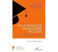 De la pédagogie universitaire inclusive: L'université et le handicap