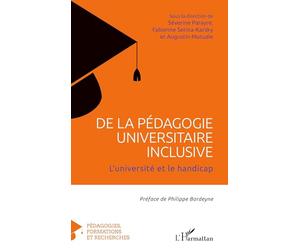 De la pédagogie universitaire inclusive: L'université et le handicap