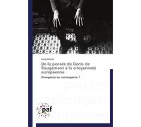De la pensée de denis de rougemont à la citoyenneté européenne - HAENER-J - P.academiques Francophones - broché - Essai