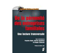 De la pérennité des entreprises familiales Une lecture transversale - Paulette Robic - Presses Universitaires Rennes - broché - Etude