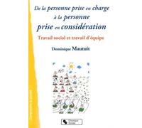 De la personne prise en charge à la personne prise en considération