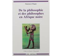 De la philosophie et des philosophes en Afrique noire