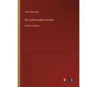 De La Philosophie Sociale