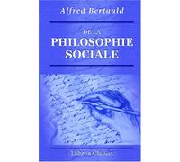 De la philosophie sociale: Études critiques