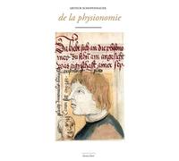 De la physionomie - Arthur Schopenhauer - Waknine Marguerite - broché - Essai