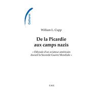De la Picardie aux camps nazis
