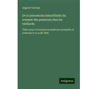 De La Pneumonie Interstitielle Du Sommet Des Poumons Chez Les Vieillards