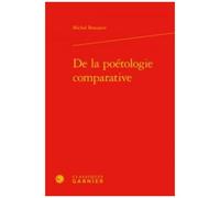 De La Poétologie Comparative