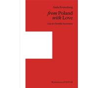 De la Pologne avec amour. Lettres à Harald Szeemann