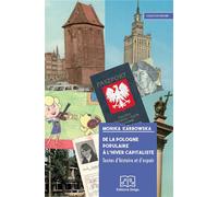 De la Pologne populaire à l’hiver capitaliste. Textes d’histoire et d’espoir Textes d'histoire et d'espoir - KARBOWSKA Monika - Delga - broché - Essai