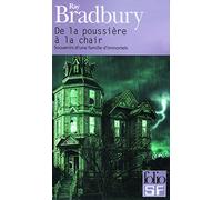 De la poussière à la chair