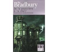 De la poussière à la chair