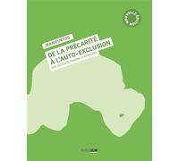 De la précarité à l'auto-exclusion Une Conference Debat - Jean Furtos - Rue D'ulm Eds - broché - Essai