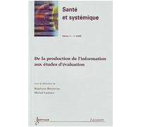 De la production de l'information aux etudes d'evaluation sa - Bonnevay - Hermes Science Publications - broché - Livre