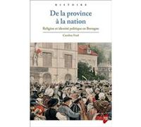 De la province à la nation Caroline Ford (Auteur)