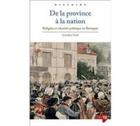 De la province à la nation Caroline Ford (Auteur)