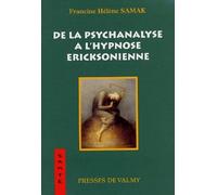 De la psychanalyse à l'hypnose Ericksonienne