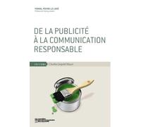 De la publicité à la communication responsable