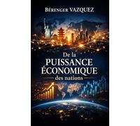 De la puissance économique des nations