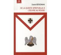 De la queste spirituelle à l'oeuvre au rouge