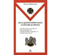 De la queste spirituelle à l'oeuvre au rouge
