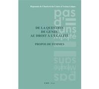 De la question de genre au droit à L'égalité Collectif (Auteur)