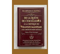 DE LA QUÊTE DE L’EXCELLENCE À LA CRITIQUE DU TRANSHUMANISME CHEZ EBÉNÉZER NJOH MOUELLE