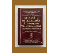 DE LA QUÊTE DE L’EXCELLENCE À LA CRITIQUE DU TRANSHUMANISME CHEZ EBÉNÉZER NJOH MOUELLE