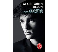 De la race des seigneurs