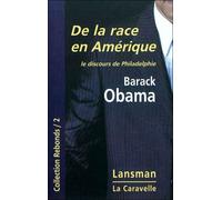 De la race en Amérique : le discours de Philadelphie
