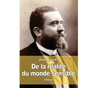 De la réalité du monde sensible