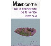 De la recherche de la vérité Livres IV-VI - Nicolas Malebranche - Vrin - broché - Etude