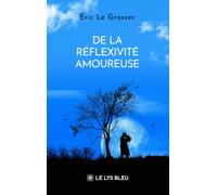 De la réflexivité amoureuse