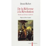 De la Réforme à la Révolution: Études sur la France moderne