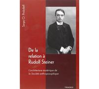 De la Relation a Rudolf Steiner