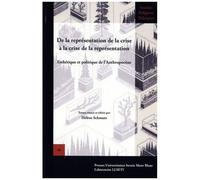 De La Représentation De La Crise À La Crise De La Représentation - Esthétique Et Politique De L'anthropocène