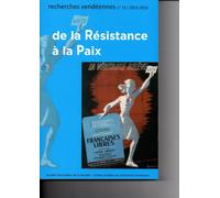 De la resistance a la paix Hélène de Suzannet et quelques parcours vendéens - Collectif - Centre Vendeen Recherches Histori - broché - Revue