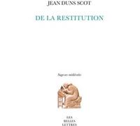 De la restitution Johannes Duns Scot (Auteur), François Loiret (Traduction)